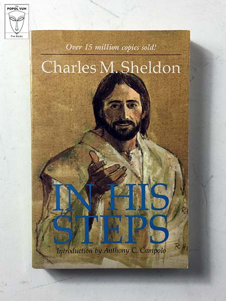 Charles M. Sheldon - In His Steps
